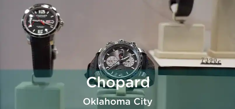 Chopard Oklahoma City