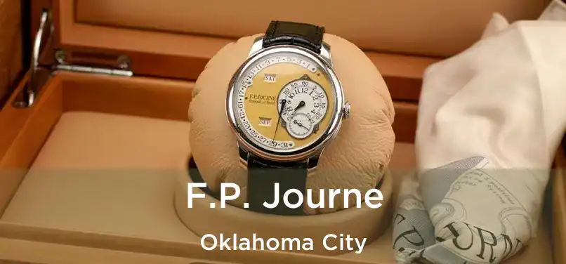 F.P. Journe Oklahoma City