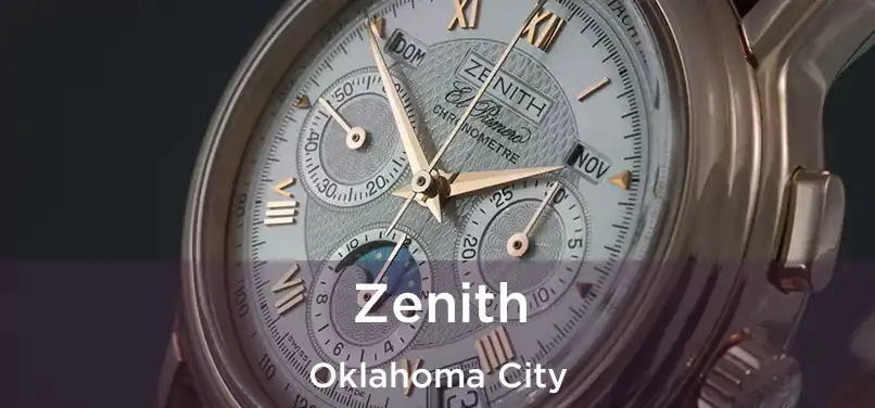 Zenith Oklahoma City